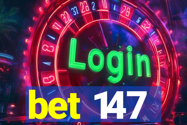 bet 147